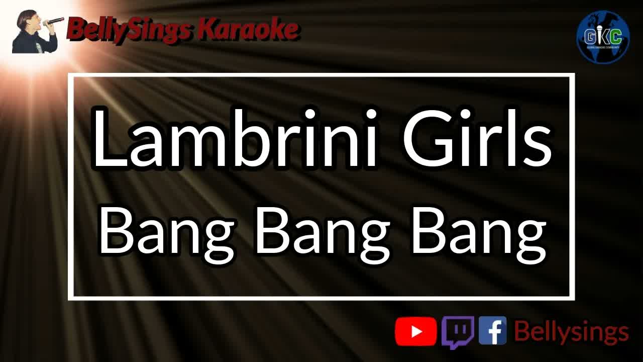 Lambrini Girls - Bang Bang Bang