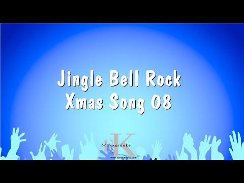 Xmas Song 08 - Jingle Bell Rock