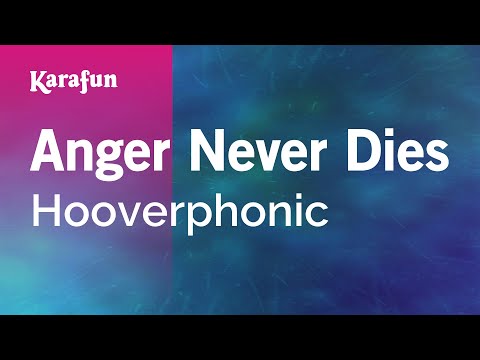 Hooverphonic - Anger Never Dies