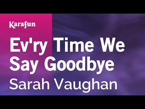 Sarah Vaughan - Ev'ry Time We Say Goodbye