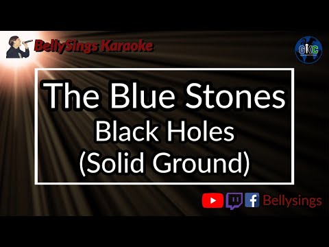 The Blue Stones - Black Holes [Solid Ground]