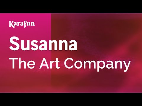 The Art Company - Susanna