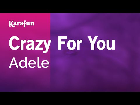 Adele - Crazy for You