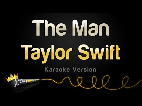 Taylor Swift - The Man