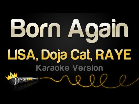 LISA, Doja Cat, RAYE - Born Again