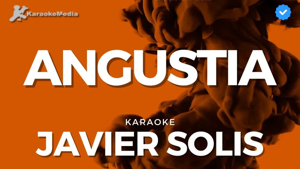 Javier Solis - Angustia