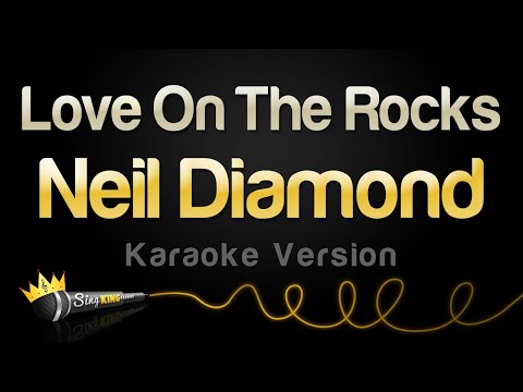Neil Diamond - Love On The Rocks