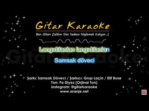 Samsak Döveci (Langıdı Lan Lan:) Gitar