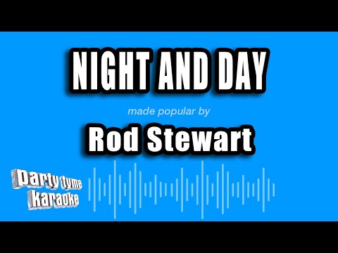 Rod Stewart - Night And Day
