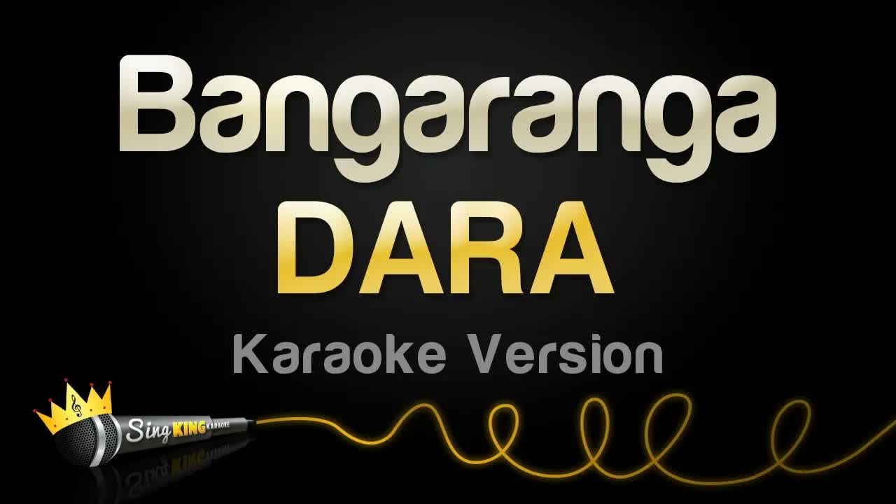 DARA - Bangaranga