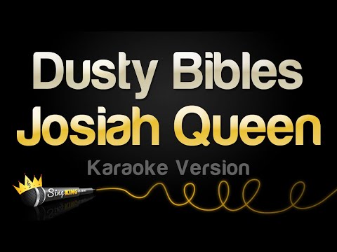 Josiah Queen - Dusty Bibles