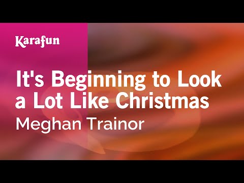Meghan Trainor - It's Beginning to Look a Lot Like Christmas