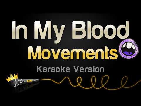 Movements - In My Blood