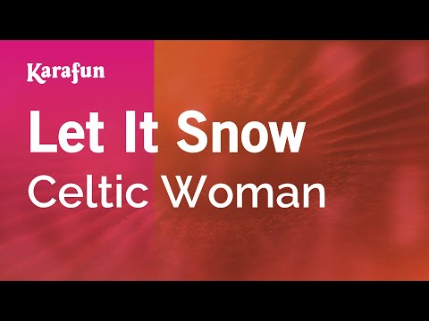 Celtic Woman - Let It Snow