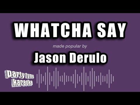 Jason Derulo - Whatcha Say