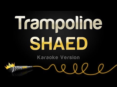 SHAED - Trampoline