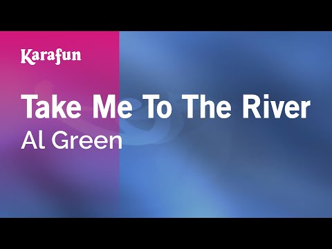 Al Green - Take Me to the River