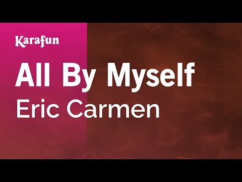 Eric Carmen - All by Myself