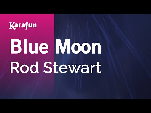 Rod Stewart - Blue Moon