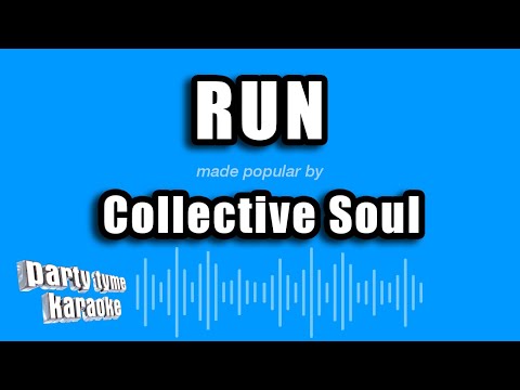 Collective Soul - Run