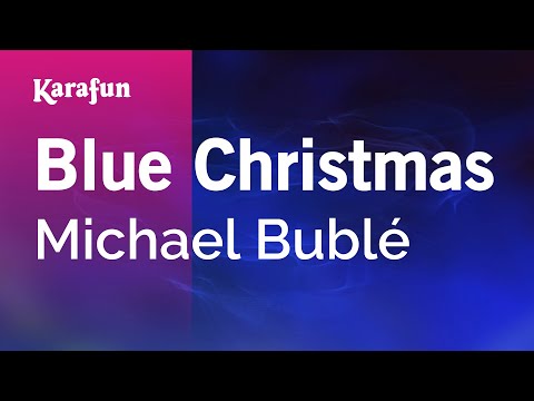 Michael Bublé - Blue Christmas