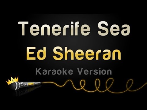 Ed Sheeran - Tenerife Sea