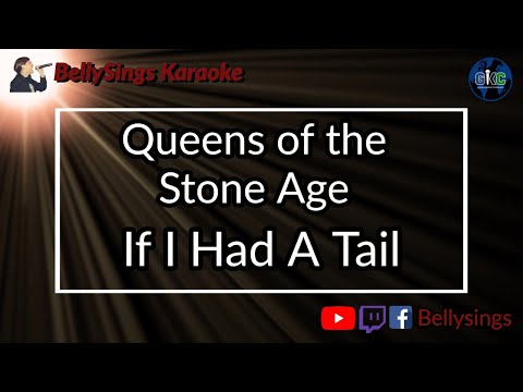 Queens of the Stone Age - If I Had A Tail