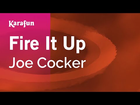 Joe Cocker - Fire It Up