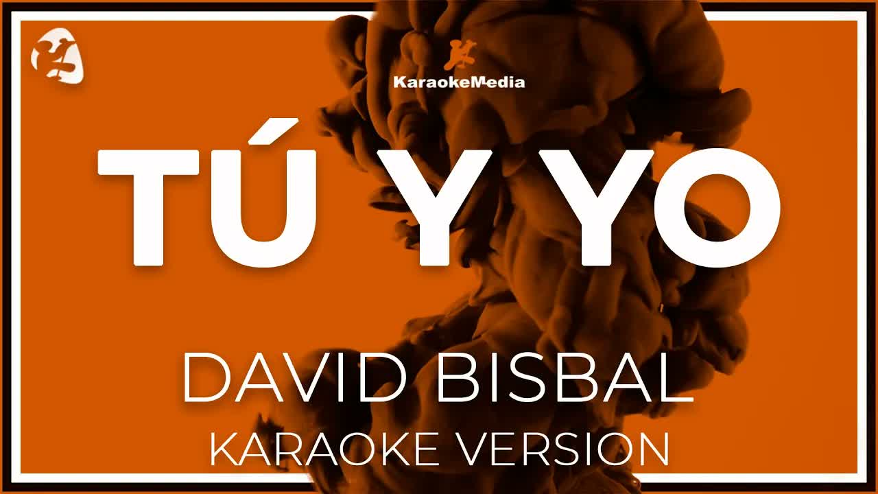 David Bisbal - Tu Y Yo