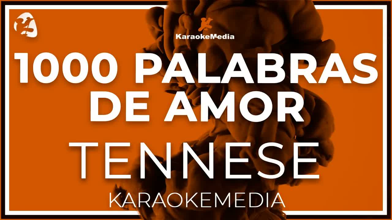Tennessee - 1000 Palabras De Amor