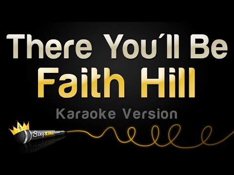Faith Hill - There You'll Be
