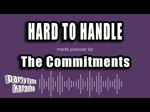 The Commitments - Hard To Handle