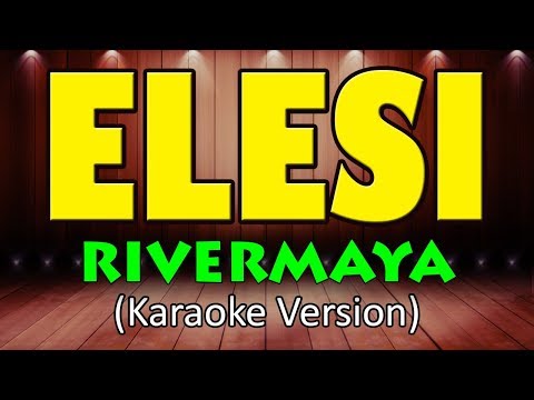 Rivermaya - ELESI