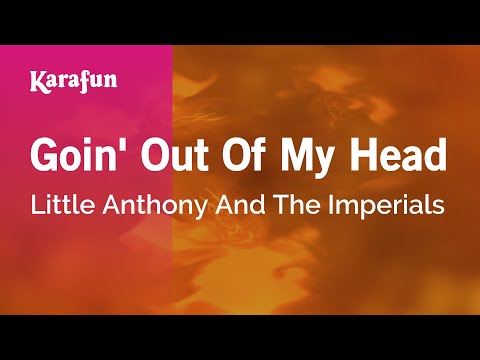 Little Anthony and the Imperials - Goin' Out of My Head