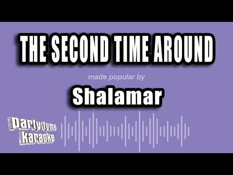 Shalamar - The Second Time Around