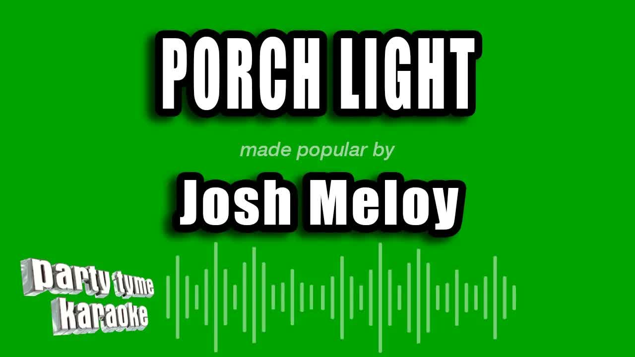Josh Meloy - Porch Light