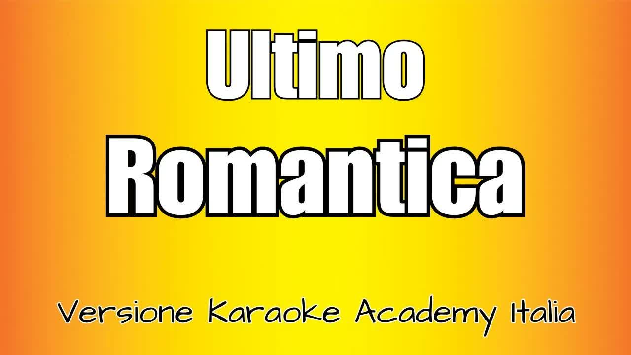 Ultimo - Romantica