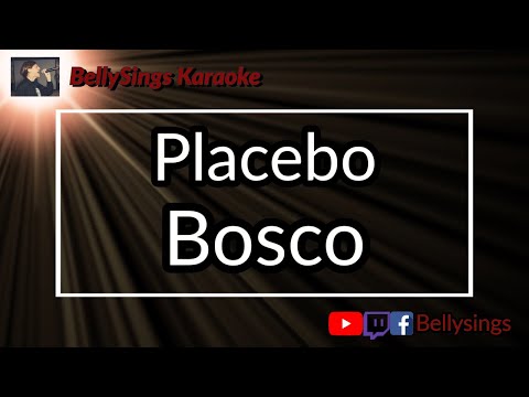 Placebo - Bosco