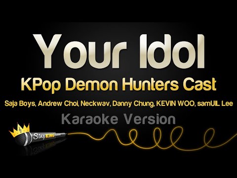 KPop Demon Hunters Cast - Your Idol