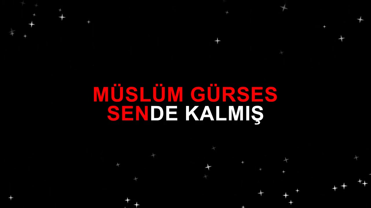 Müslüm Gürses - Sende Kalmış