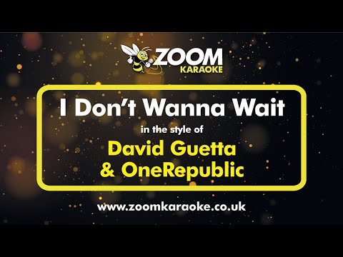 David Guetta & OneRepublic - I Don't Wanna Wait
