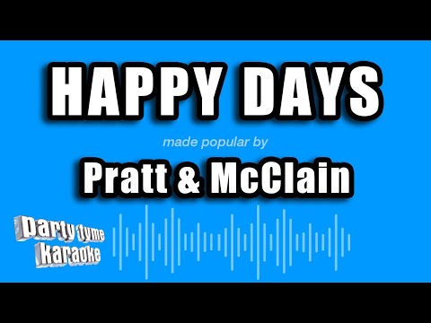 Pratt & McClain - Happy Days