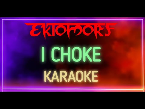 Ektomorf - I Choke