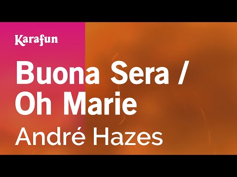 André Hazes - Buona Sera / Oh Marie