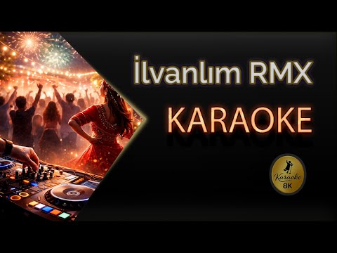 ilvanlım Remix