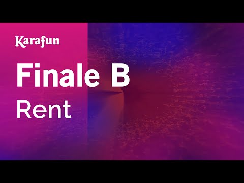 Rent (film) - Finale B