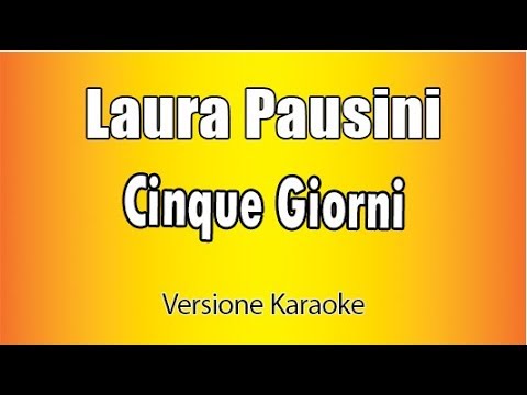 Laura Pausini - Cinque giorni
