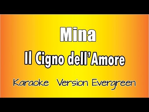 Mina - Il Cigno dell'amore