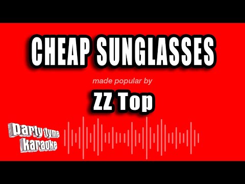 ZZ Top - Cheap Sunglasses