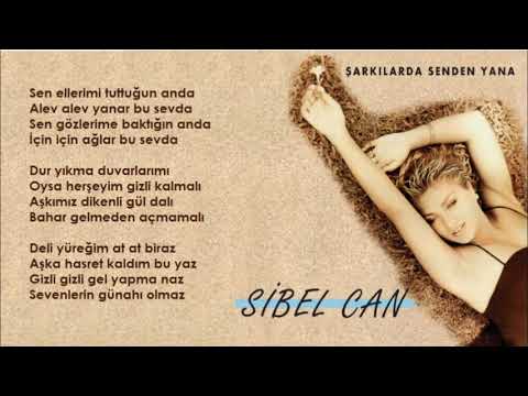 Sibel Can - Deli Yüreğim